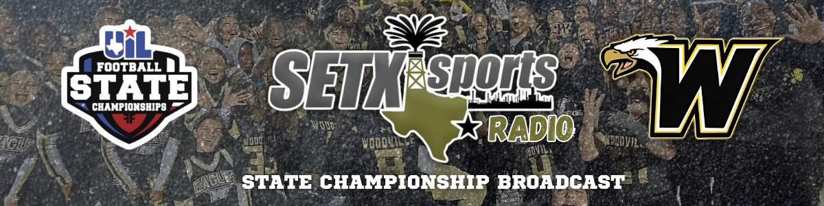 SETXsports Radio State Championship Broadcast